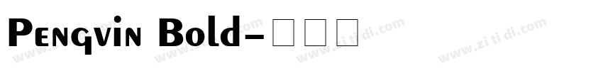 Pengvin Bold字体转换